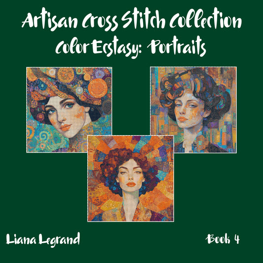 Color Ecstasy: Portrait Cross Stitch Patterns - Book 4