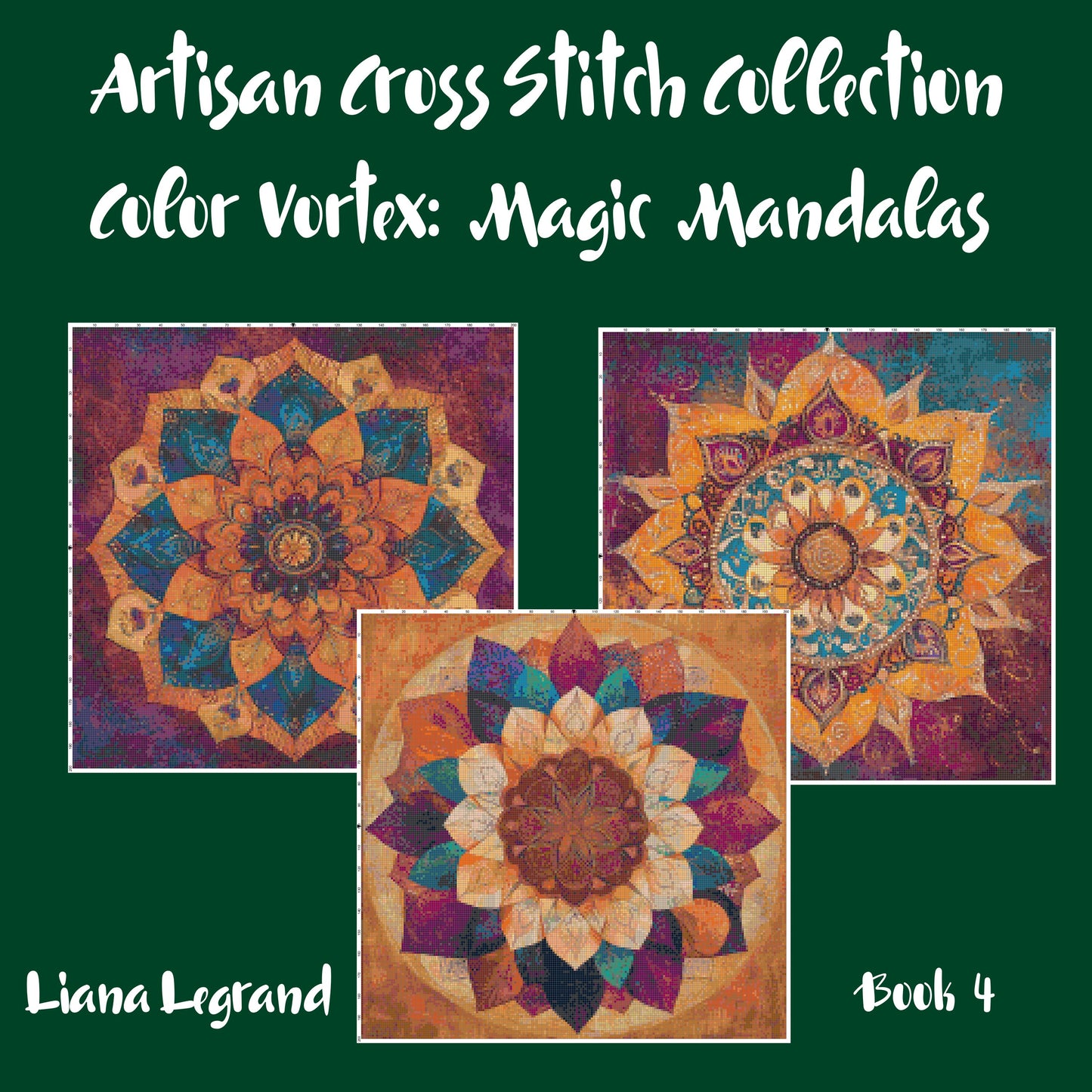Color Vortex: Mandala Cross Stitch Patterns - Book 4