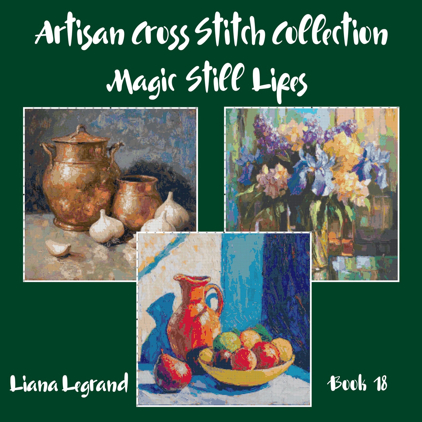Still Life Collection : Cross Stitch Patterns- Book 18