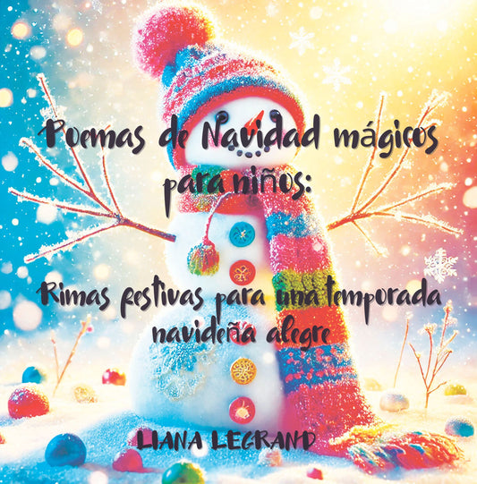 Winter Magic: Christmas & New Year Poetry Collection - Spanish edition