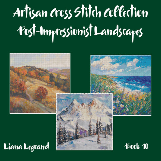 Post-Impressionist Landscapes: Cross Stitch Patterns - Book 10