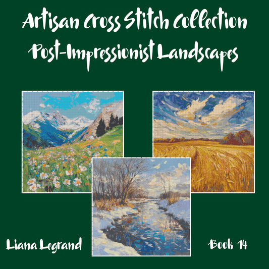 Post-Impressionist Landscapes: Cross Stitch Patterns - Book 14