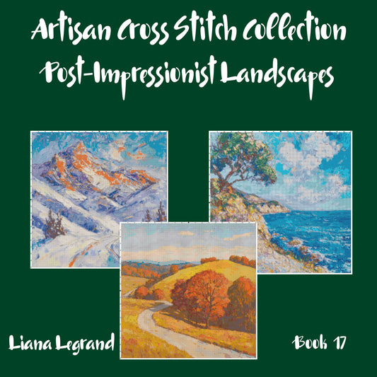 Post-Impressionist Landscapes: Cross Stitch Patterns - Book 17