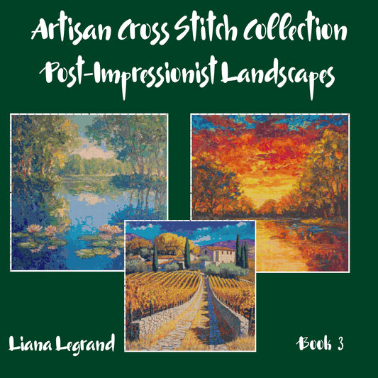 Post-Impressionist Landscapes: Cross Stitch Patterns - Book 3