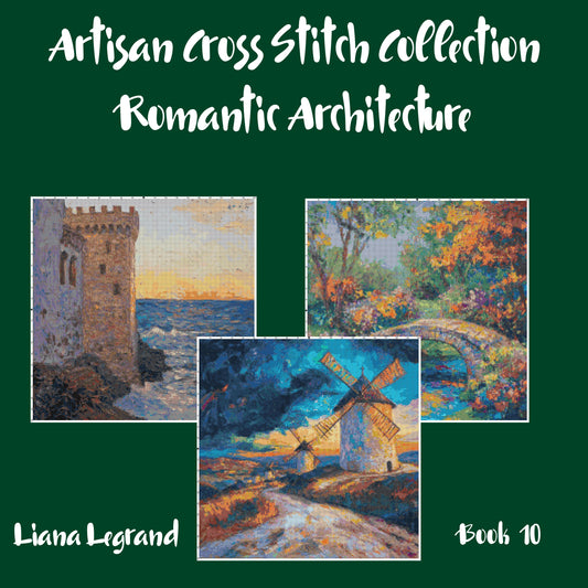 Romantic Architecture Collection: Cross Stitch Patterns - Book 10
