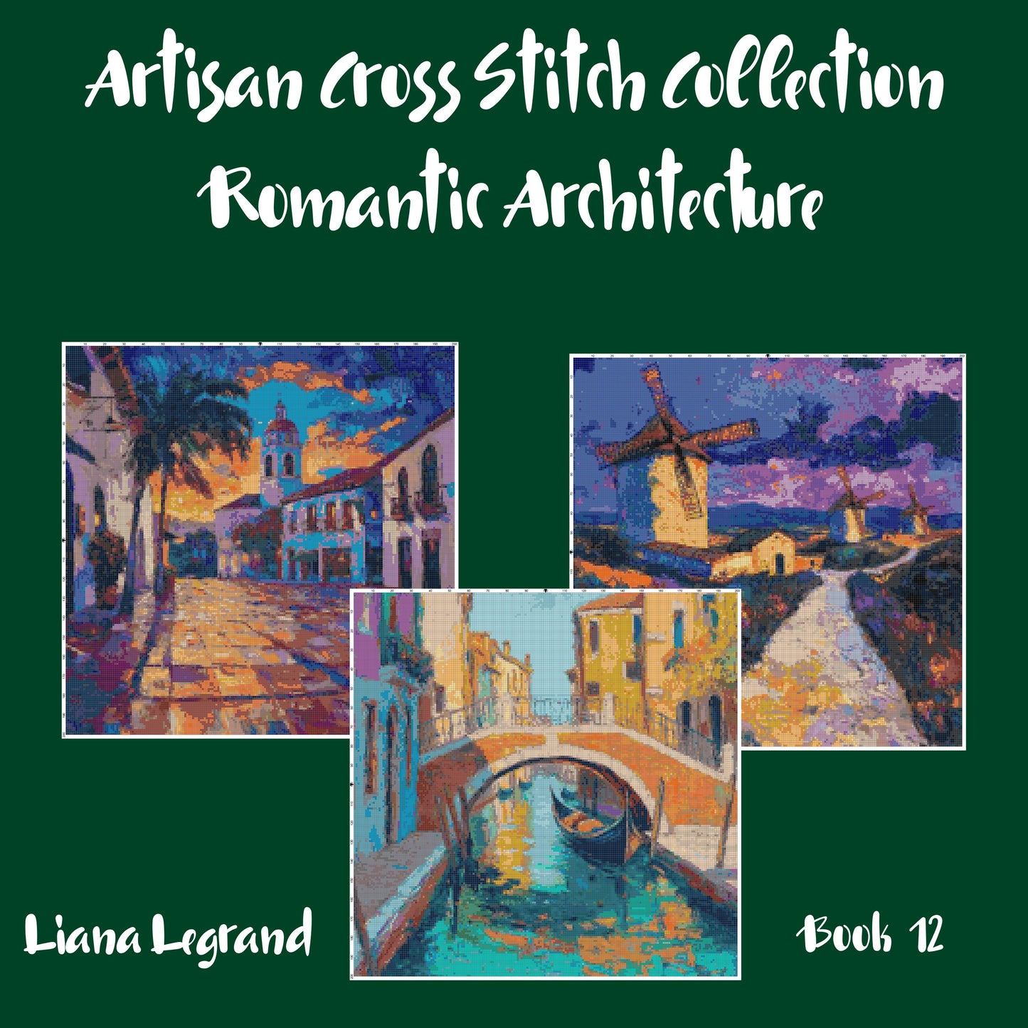 Romantic Architecture Collection: Cross Stitch Patterns - Book 12