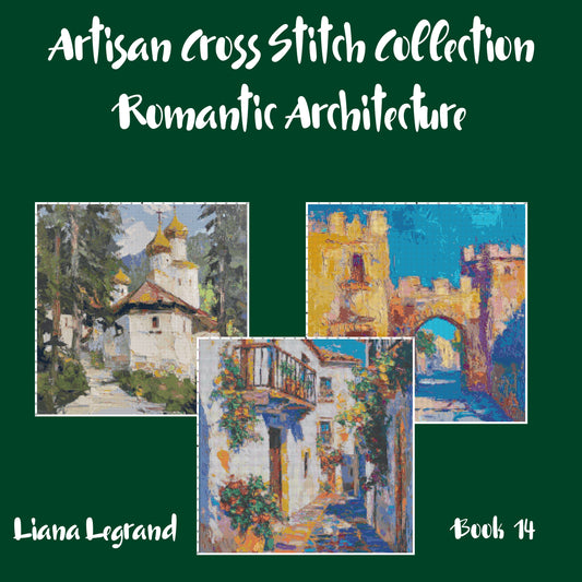 Romantic Architecture Collection : Cross Stitch Patterns - Book 14