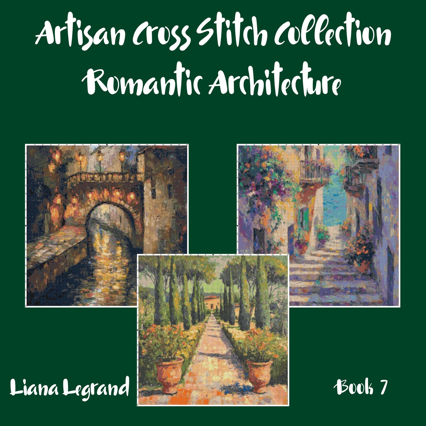 Romantic Architecture Collection: Cross Stitch Patterns - Book 7
