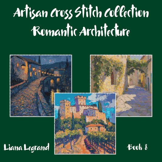 Romantic Architecture Collection: Cross Stitch Patterns - Book 8