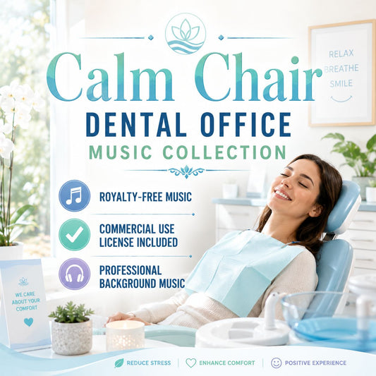 Calm Chair - Dental Office Music Collection | Royalty-Free | Commercial License Included