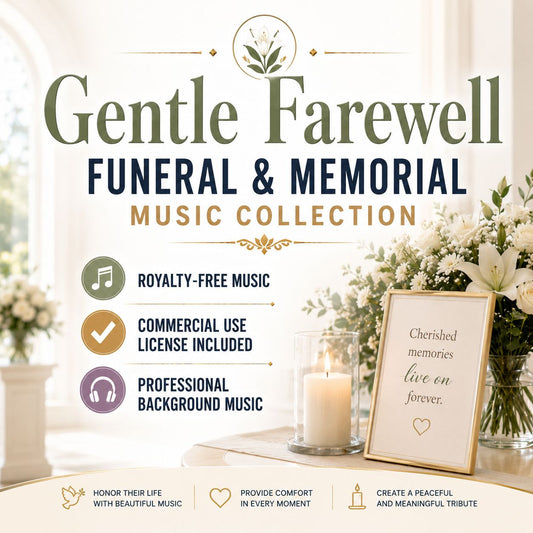 Gentle Farewell - Funeral & Memorial Music Collection | Royalty-Free | Commercial License Included