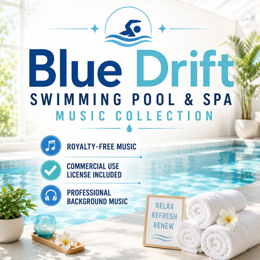 Blue Drift - Swimming Pool & Spa Music Collection | Royalty-Free | Commercial License Included