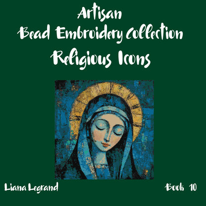 Bead Embroidery Religious Icons -  Book 10