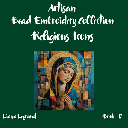 Bead Embroidery Religious Icons -  Book 12