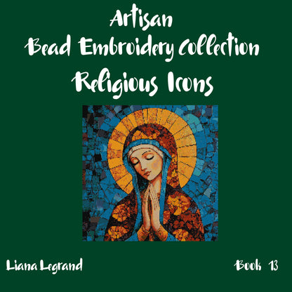 Bead Embroidery Religious Icons -  Book 13