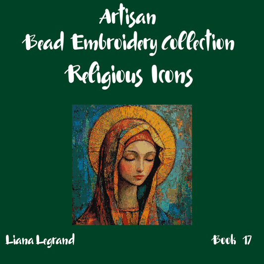 Bead Embroidery Religious Icons -  Book 18