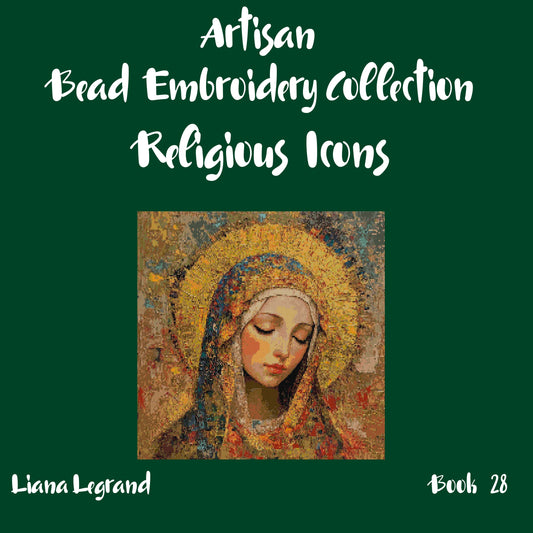 Bead Embroidery Religious Icons -  Book 28