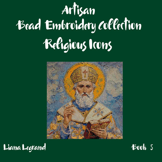 Bead Embroidery Religious Icons -  Book 5