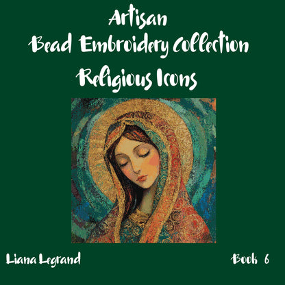 Bead Embroidery Religious Icons -  Book 6