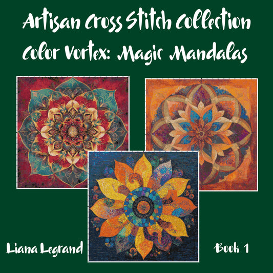 Color Vortex: Mandala Cross Stitch Patterns - Book 1