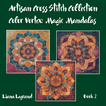 Color Vortex: Mandala Cross Stitch Patterns - Book 2