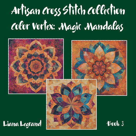 Color Vortex: Mandala Cross Stitch Patterns - Book 3