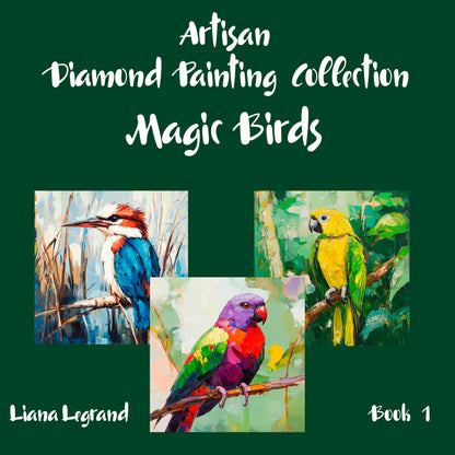 Diamond Painting Magic Birds - Book 1