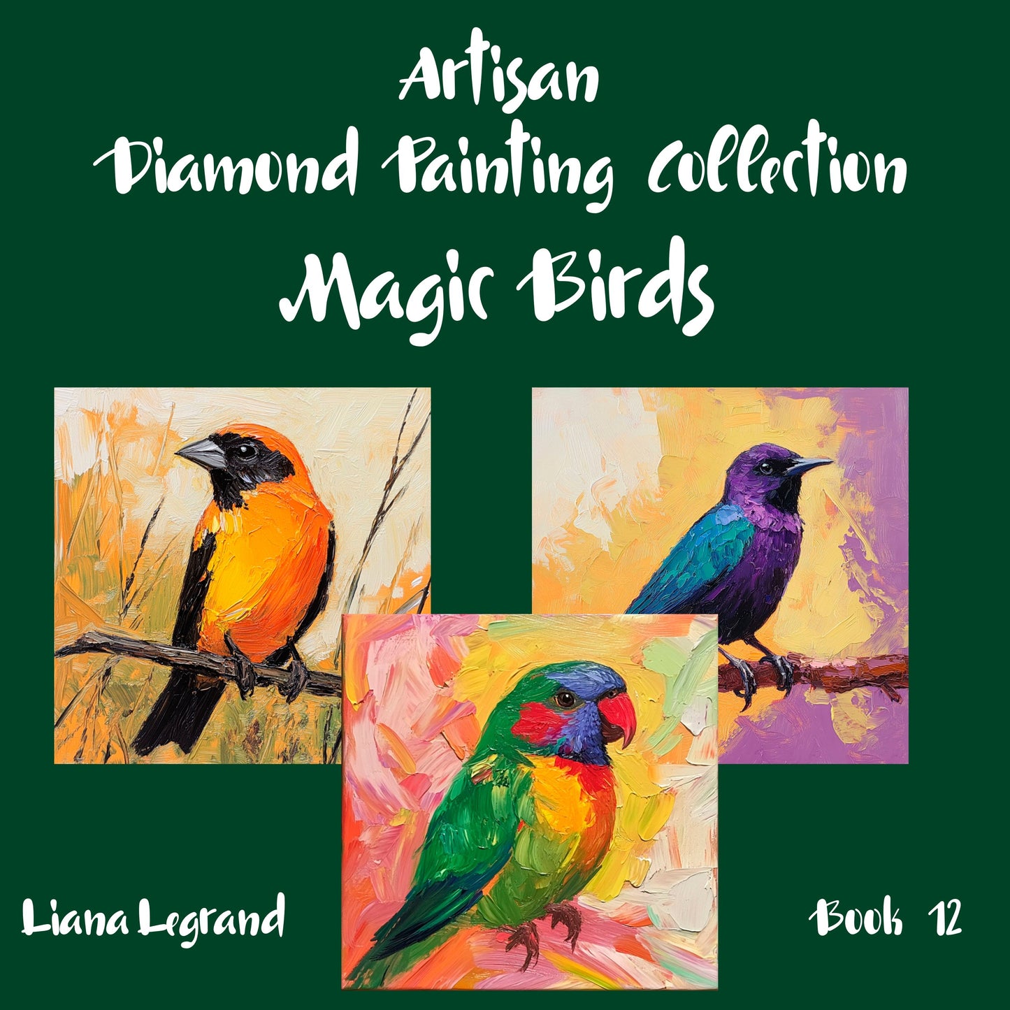 Diamond Painting Magic Birds - Book 12