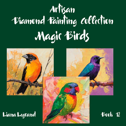 Diamond Painting Magic Birds - Book 12
