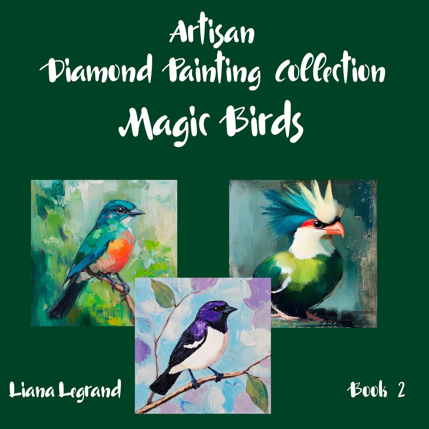 Diamond Painting Magic Birds - Book 2