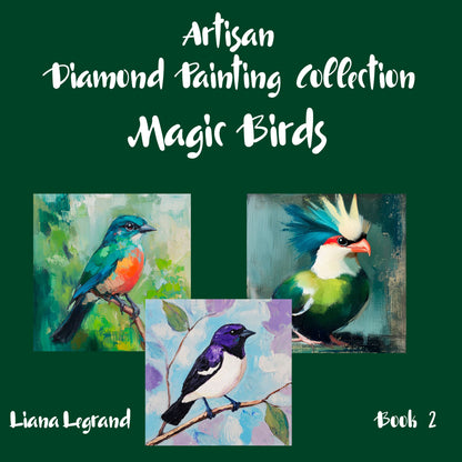 Diamond Painting Magic Birds - Book 2