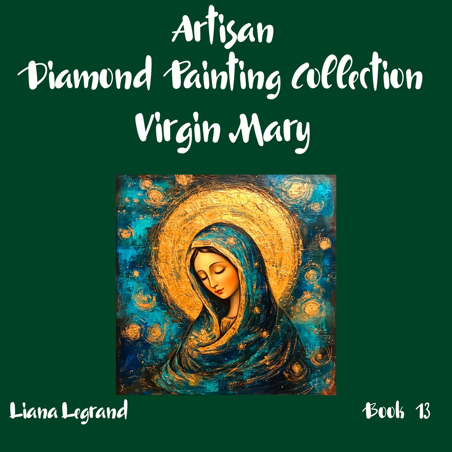 Diamond Painting Virgin Mary - Book 13