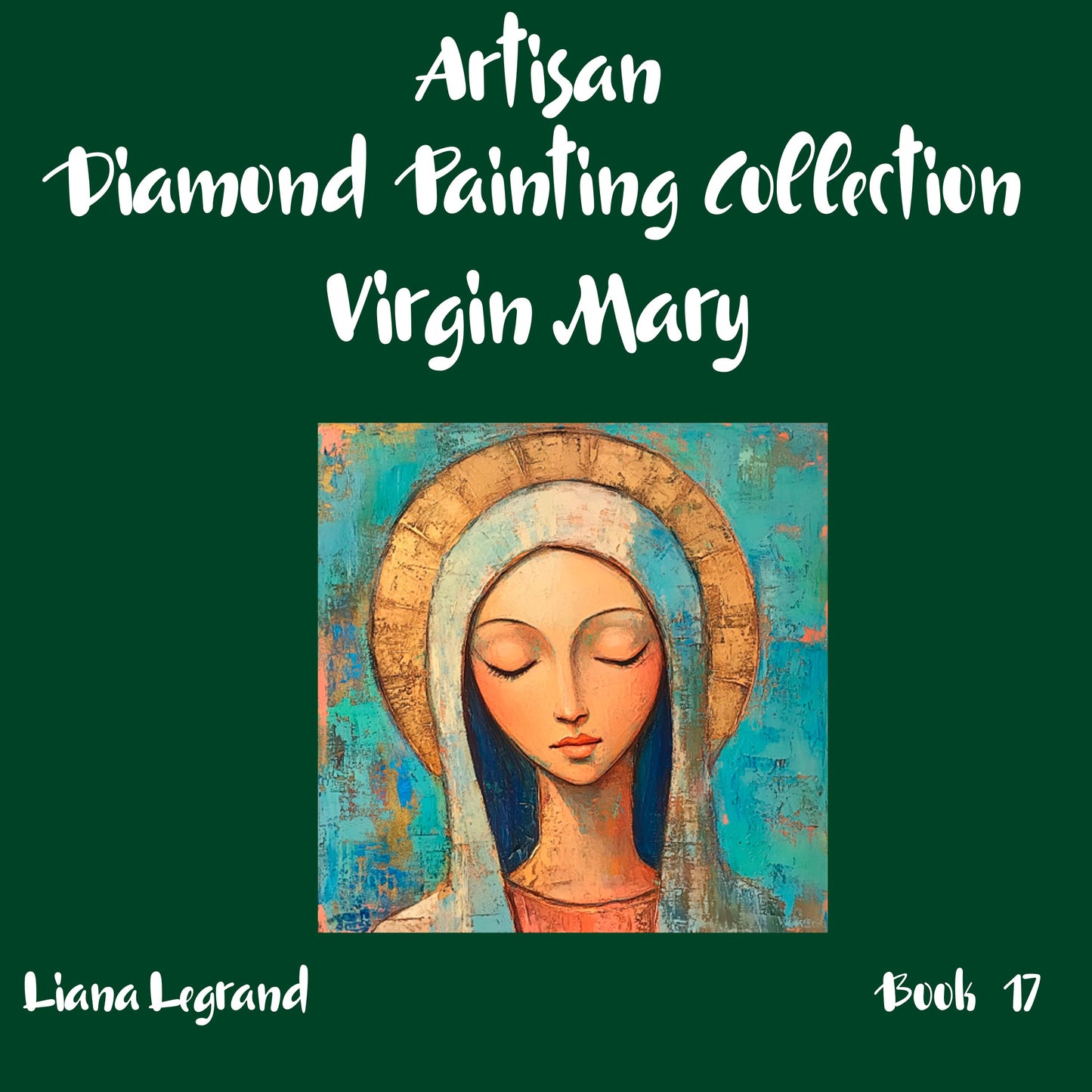 Diamond Painting Virgin Mary - Book 17