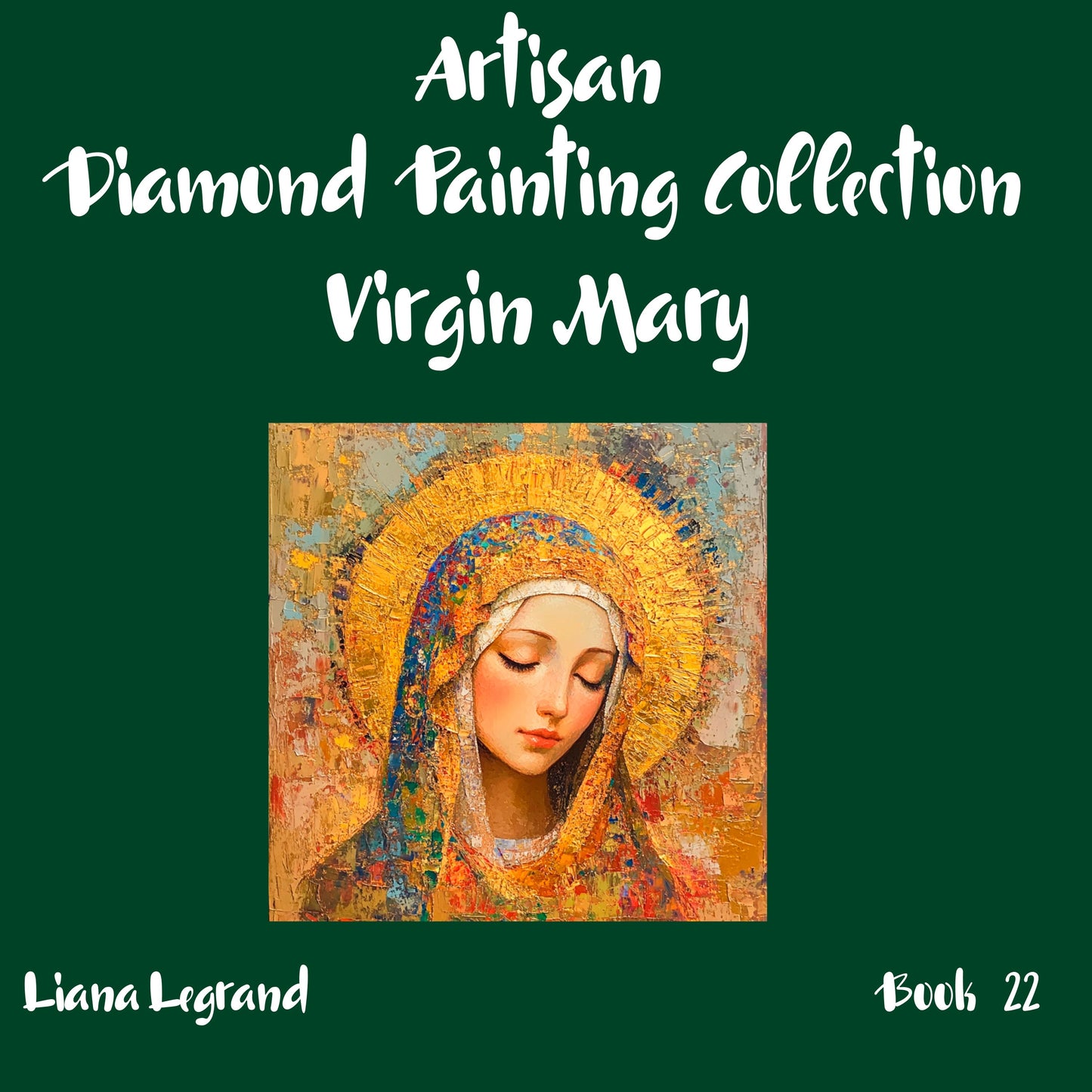 Diamond Painting Virgin Mary - Book 22