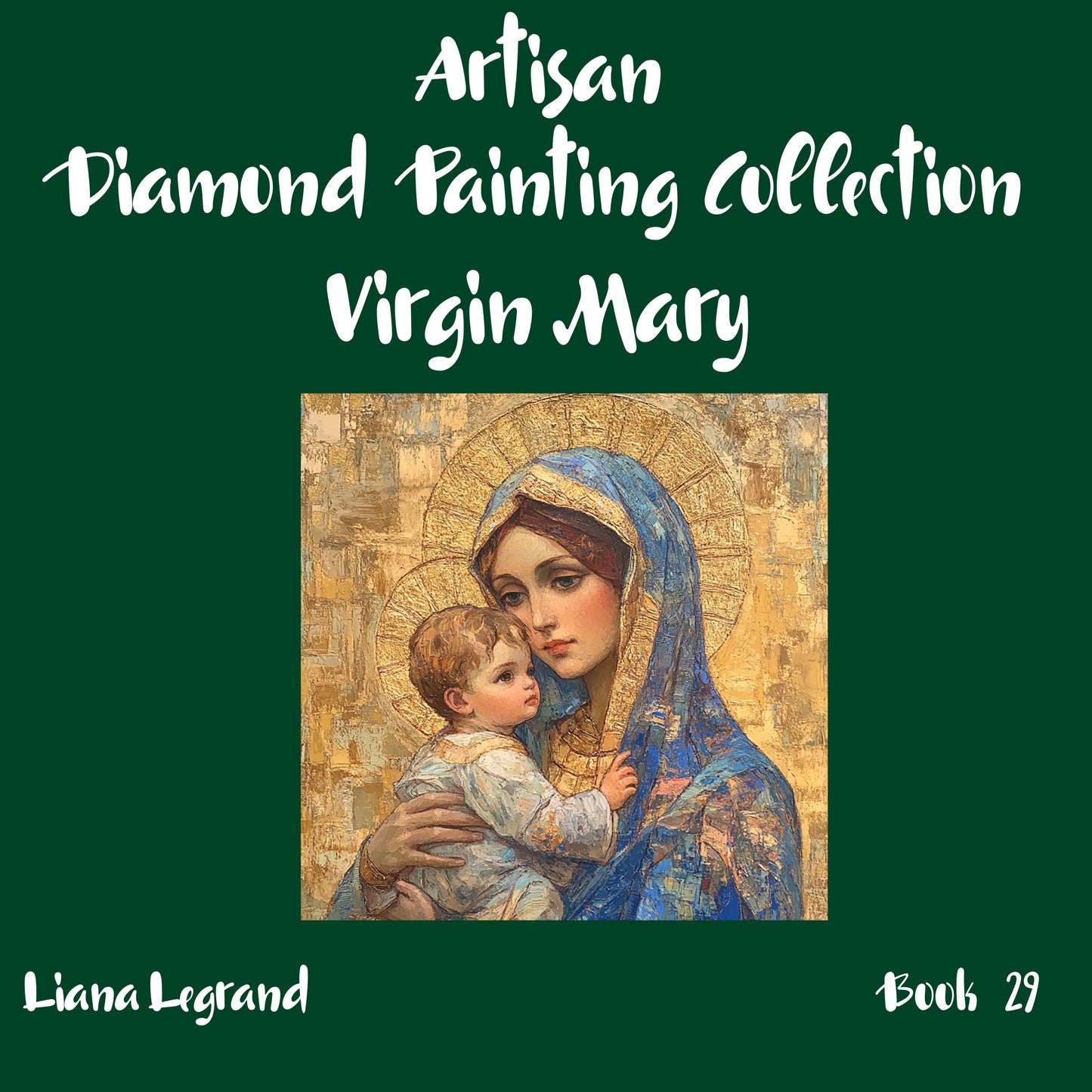 Diamond Painting Virgin Mary - Book 29