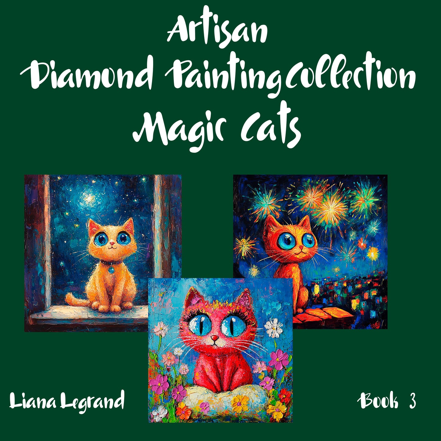 Diamond Paintinng Magic Cats - Book 3
