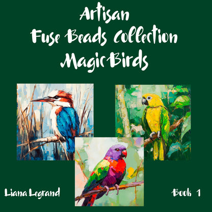 Fuse Beads Magic Birds Book 1