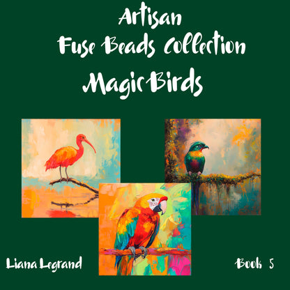 Fuse Beads Magic Birds Book 5