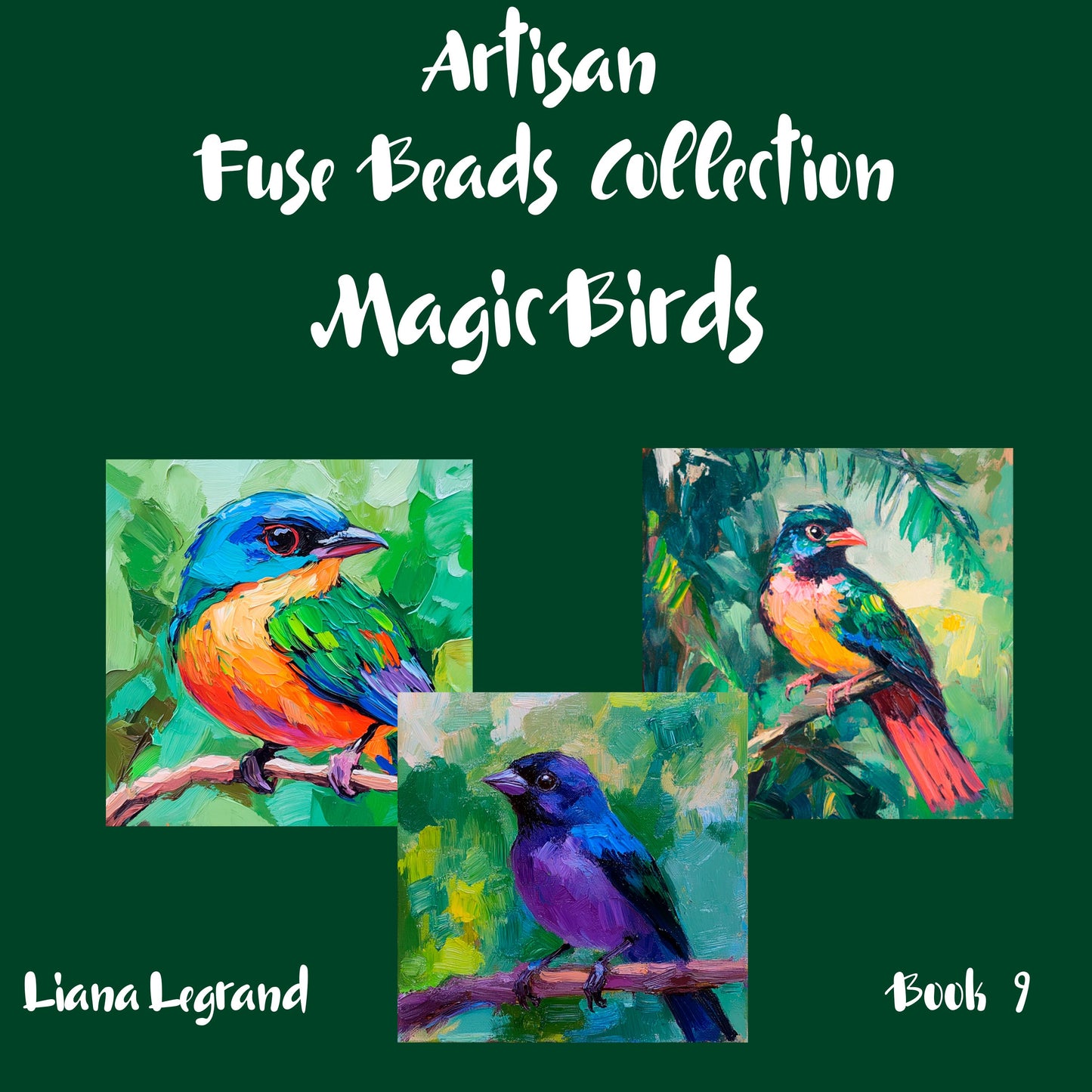 Fuse Beads Magic Birds Book 9