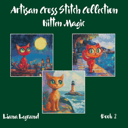 Kitten Magic: Cross Stitch Patterns - Book 2