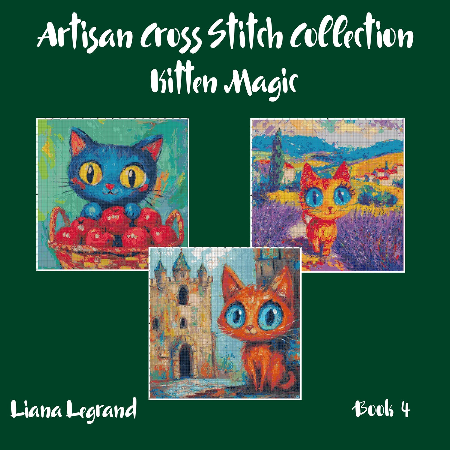 Kitten Magic: Cross Stitch Patterns - Book 4