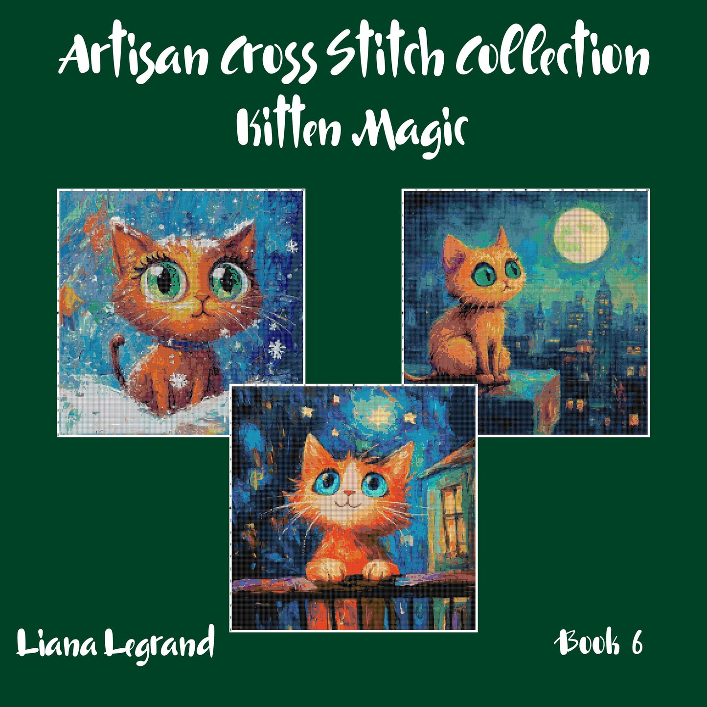 Kitten Magic: Cross Stitch Patterns - Book 6