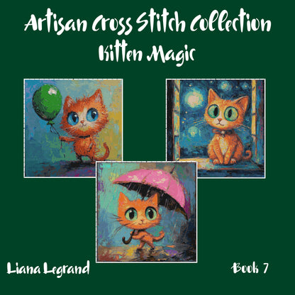 Kitten Magic: Cross Stitch Patterns - Book 7