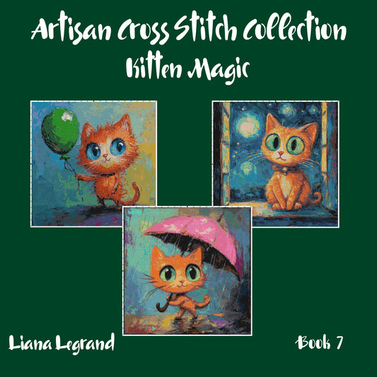 Kitten Magic: Cross Stitch Patterns - Book 7