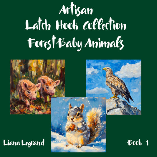 Latch Hook Forest Baby Animals - Book 1