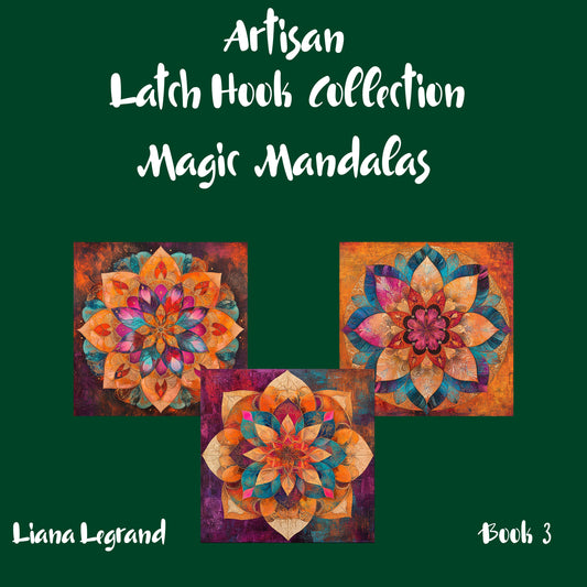 Latch Hook Mandalas - Book 3