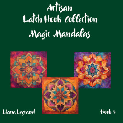 Latch Hook Mandalas - Book 4
