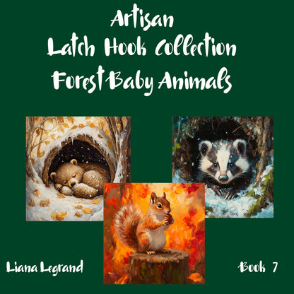 Latch Hook Forest Baby Animals - Book 7