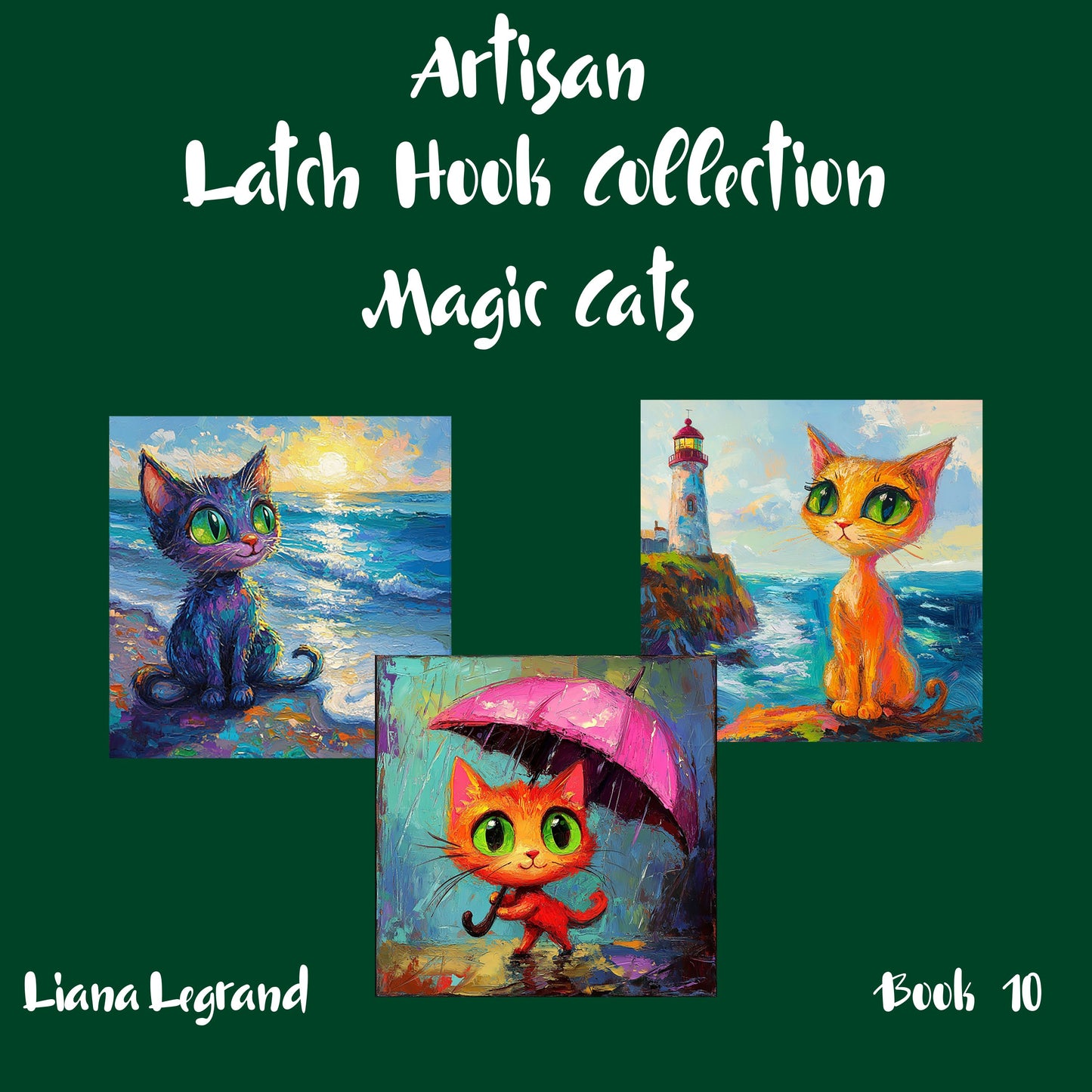 Latch Hook Magic Cats - Book 10