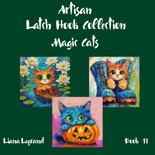 Latch Hook Magic Cats - Book 11